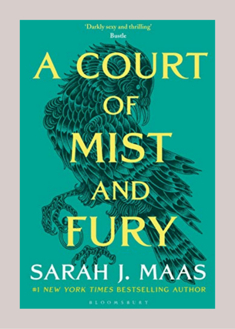 A Court of Mist and Fury by Sarah J. Maas