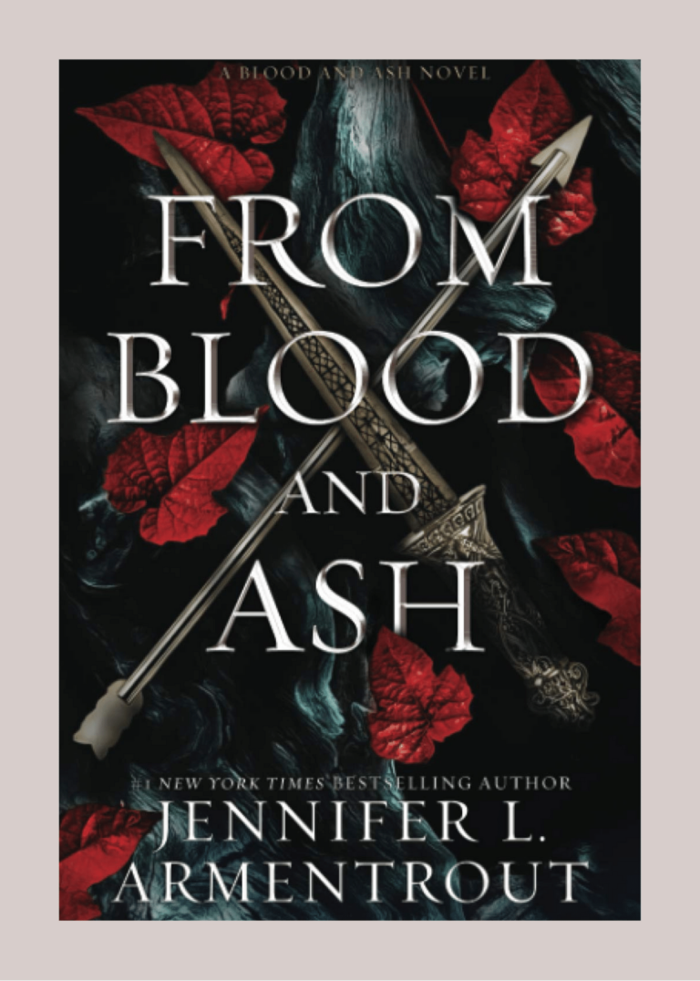 From Blood and Ash by Jennifer L. Armentrout