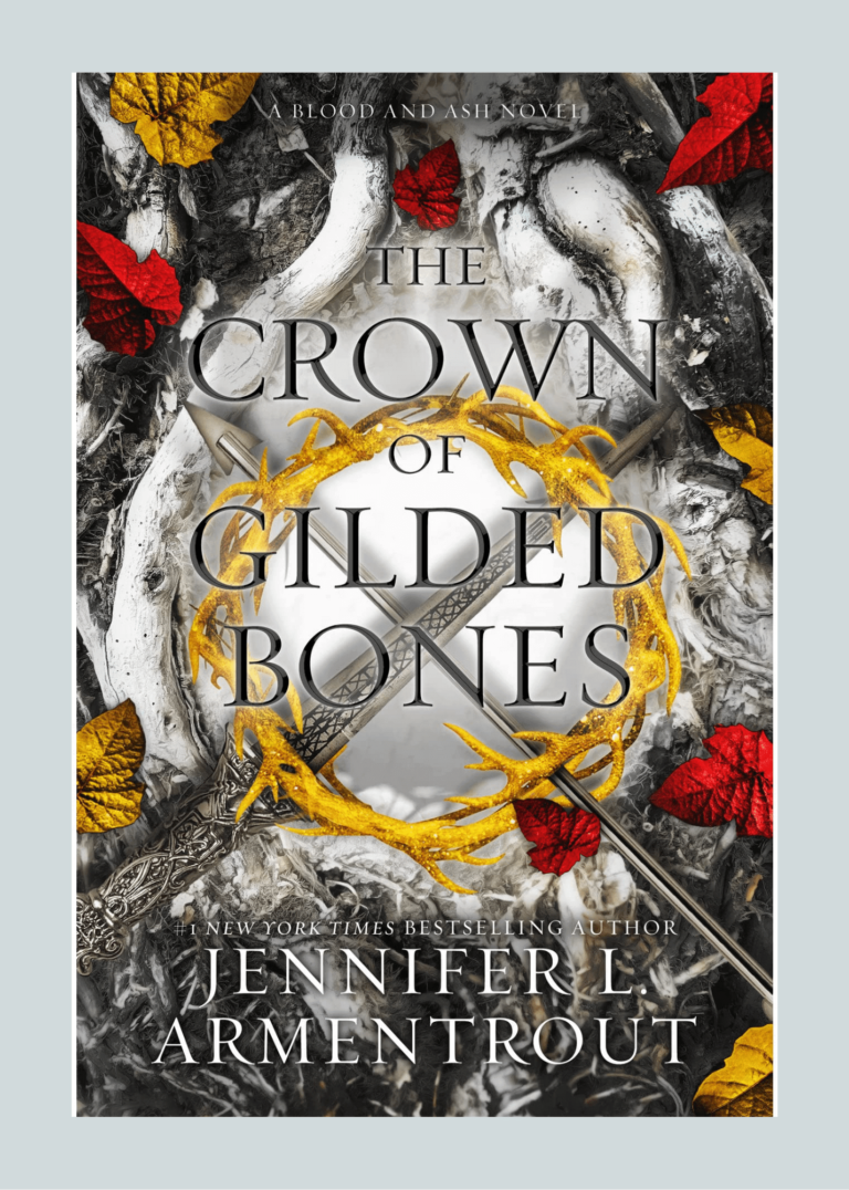 The Crown of Gilded Bones by Jennifer L. Armentrout