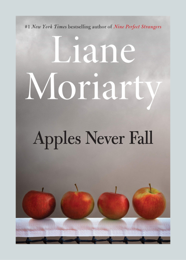 Apples Never Fall by Liane Moriarty