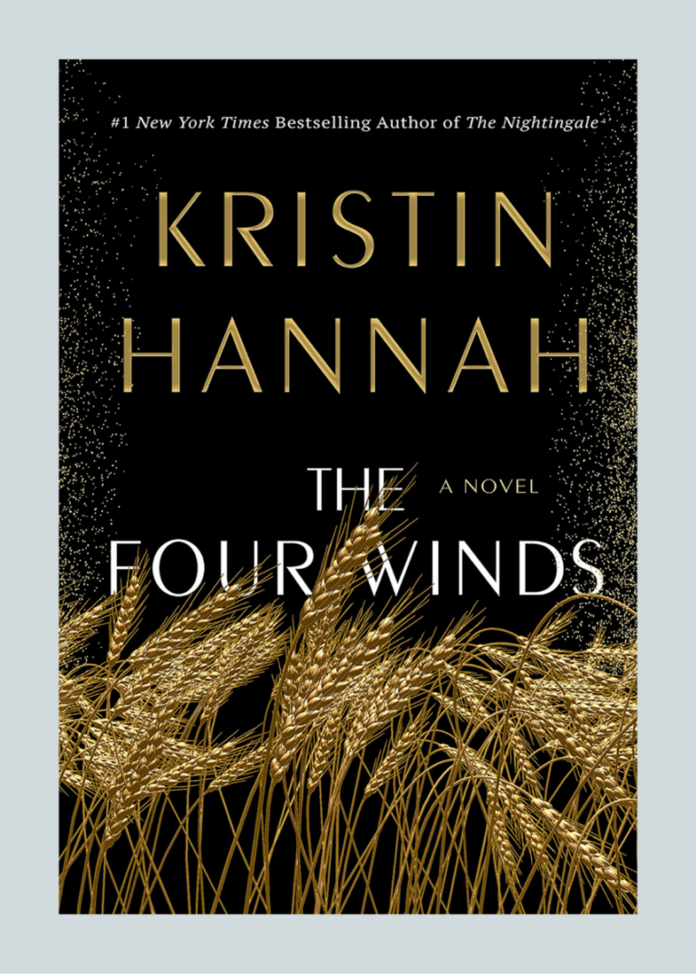 The Four Winds by Kristin Hannah