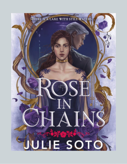 rose in chains by julie soto cover